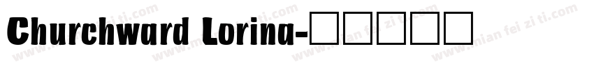 Churchward Lorina字体转换